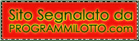 Sito segnalato da ProgrammiLotto.com